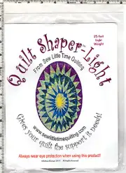 Quilt Shaper-Light 25 feet Light Weight ©2011 Colleen Granger # 99904