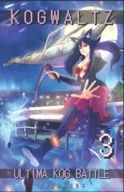 Kogwaltz: Ultima KOG Battle III by Bazz Kwon Paperback Book