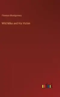 在飛比找博客來優惠-Wild Mike and His Victim