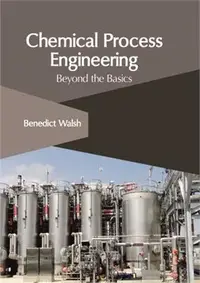 在飛比找三民網路書店優惠-Chemical Process Engineering ―