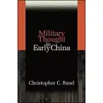 MILITARY THOUGHT IN EARLY CHINA