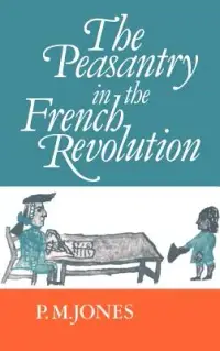 在飛比找博客來優惠-The Peasantry in the French Re