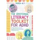 The Emotional Literacy Toolkit for ADHD: An Intervention Programme for Children and Teens to Support Better Emotional Regulation and Peer Relationship