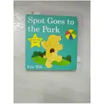 SPOT GOES TO THE PARK【T6／少年童書_CY6】書寶二手書