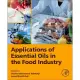 Applications of Essential Oils in the Food Industry