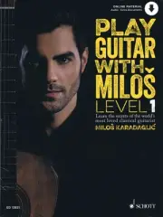 Play Guitar with Milos Level 1 Classical Guitar Lessons Karadaglic Book & Audio