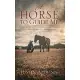 A Horse to Guide Me: Build the life you’ve always wanted through the miracle of mustang horsemanship.