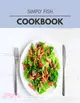 Simply Fish Cookbook: Healthy Whole Food Recipes And Heal The Electric Body