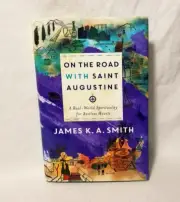 On the Road with Saint Augustine James Smith HCDJ New (Other Read) Spirituality