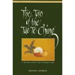 TAO OF TAO TE CHING: A TRANSLATION AND COMMENTARY