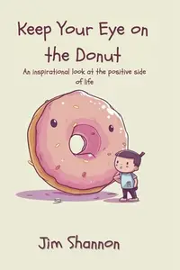 在飛比找誠品線上優惠-Keep Your Eye on the Donut: An
