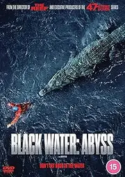 Black Water: Abyss [DVD]