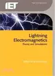 Lightning Electromagnetics