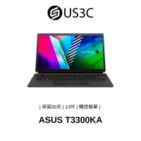 在飛比找蝦皮商城優惠-ASUS T3300KA 13吋 FHD 觸控螢幕 N600