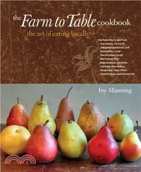 在飛比找三民網路書店優惠-The Farm to Table Cookbook: Th