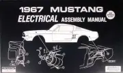 1967 Ford Mustang Electrical Assembly Manual Wiring Diagram Schematic