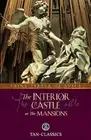 The Interior Castle: Tan Classic by Teresa Of Avila (English) Paperback Book