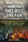 PROFORCE EQUIPMENT WHAT TO DO WHEN THE SHIT HITS THE FAN By David Black **NEW**