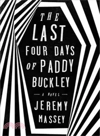在飛比找三民網路書店優惠-The Last Four Days of Paddy Bu