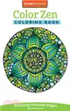 Color Zen Coloring Book ― Perfectly Portable Pages