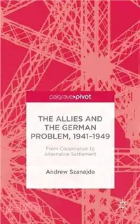 在飛比找三民網路書店優惠-The Allies and the German Prob