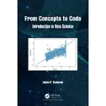 FROM CONCEPTS TO CODE: INTRODUCTION TO DATA SCIENCE