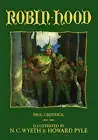 ROBIN HOOD (CALLA EDITIONS) By Paul Creswick & N C Wyeth - Hardcover *BRAND NEW*