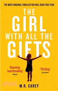 在飛比找三民網路書店優惠-The Girl With All The Gifts：Th