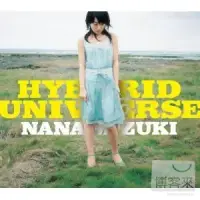 在飛比找博客來優惠-水樹奈奈 / HYBRID UNIVERSE (日本進口版,