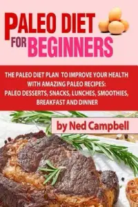 在飛比找博客來優惠-Paleo Diet for Beginners: Amaz