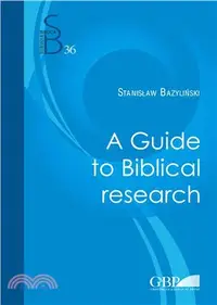 在飛比找三民網路書店優惠-A Guide to Biblical Research