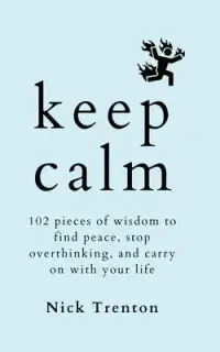 在飛比找博客來優惠-Keep Calm: 102 Pieces of Wisdo