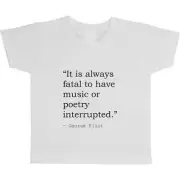 Music George Eliot Quote Children's / Kid's Cotton T-Shirts (TS023150)