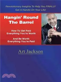 在飛比找三民網路書店優惠-Hangin' Round the Barrel ─ How