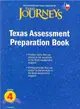 Journeys, Grade 4 Assessment Preparation ― Houghton Mifflin Journeys Texas