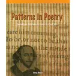 PATTERNS IN POETRY: RECOGNIZING AND ANALYZING POETIC FORM AND METER