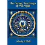 THE SECRET TEACHINGS OF ALL AGES