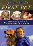 在飛比找三民網路書店優惠-Your Child's First Pet: A Pare