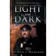 Light and Dark: My Experiences With the Paranormal