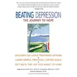 BEATING DEPRESSION: THE JOURNEY TO HOPE