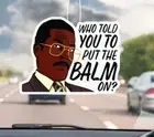 Car Air Freshener Seinfeld “Who Told You To Put A Balm On” Double Sided