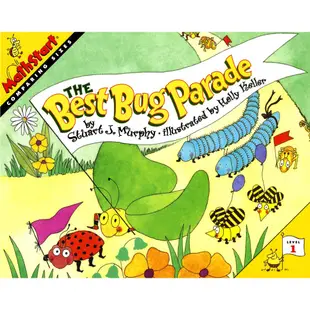 The Best Bug Parade ─ Comparing Sizes (Level 1)/Stuart J. Murphy Mathstart. Level 1 【三民網路書店】