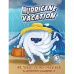 HURRICANE VACATION: A HURRICANE PREPAREDNESS BOOK