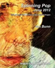 Spinning Pop, June 2012: Is about iconic people, places and events of our time