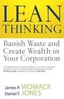 Lean Thinking: Banish Waste And Create Wealth I, Womack, Jones+-