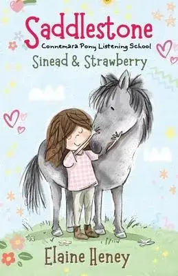 Saddlestone Connemara Pony Listening School Sinead and Strawberry