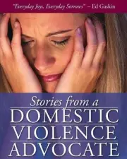 Stories from a Domestic Violence Advocate by Ed Gaskin (English) Paperback Book