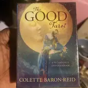 The Good Tarot: A 78-Card Deck and Guidebook by Colette Baron-Reid