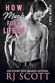 How Much For a Life of Lies? (Shadow Team Book 3)