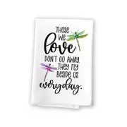 Honey Dew Gifts, Those We Love Don't Go Away They Fly Beside Us Everyday,